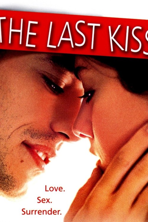 The Last Kiss poster