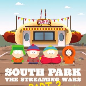 South Park The Streaming Wars Part 2 Rotten Tomatoes