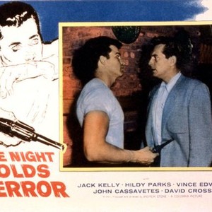 THE NIGHT HOLDS TERROR, Vince Edwards, Jack Kelly, 1955