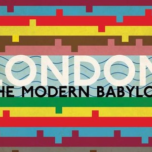 London: The Modern Babylon photo 1