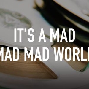 It's a Mad Mad Mad World photo 4