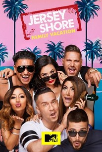Jersey Shore: Family Vacation: Season 1 poster image