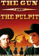 The Gun and the Pulpit poster image