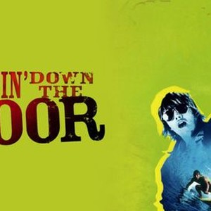 Bustin' Down the Door - Rotten Tomatoes