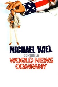 Poster for Michael Kael Contre la World News Company