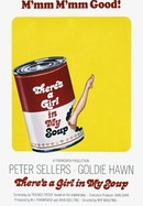 There's a Girl in My Soup poster image