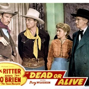 DEAD OR ALIVE, Guy Wilkerson, Dave O'Brien, Marjorie Clements, 1944