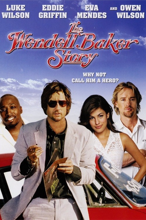 The Wendell Baker Story poster