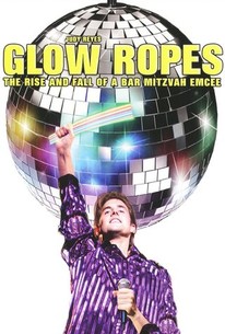 Poster for Glow Ropes: The Rise and Fall of a Bar Mitzvah Emcee