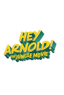 hey arnold the jungle movie sequel