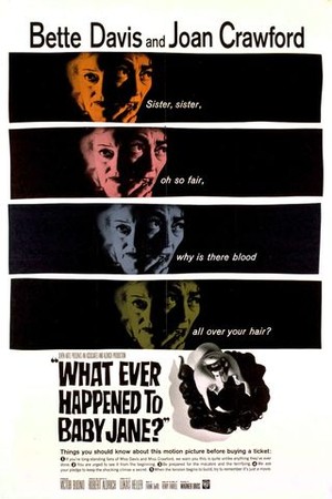 What Ever Happened to Baby Jane? poster