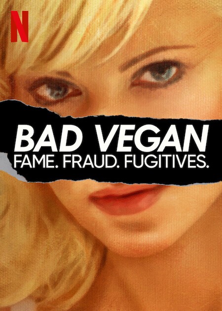 Assistir Bad Vegan: Fame. Fraud. Fugitives. - online