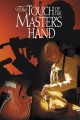 The Touch Of The Master's Hand