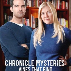 The Chronicle Mysteries: Vines That Bind