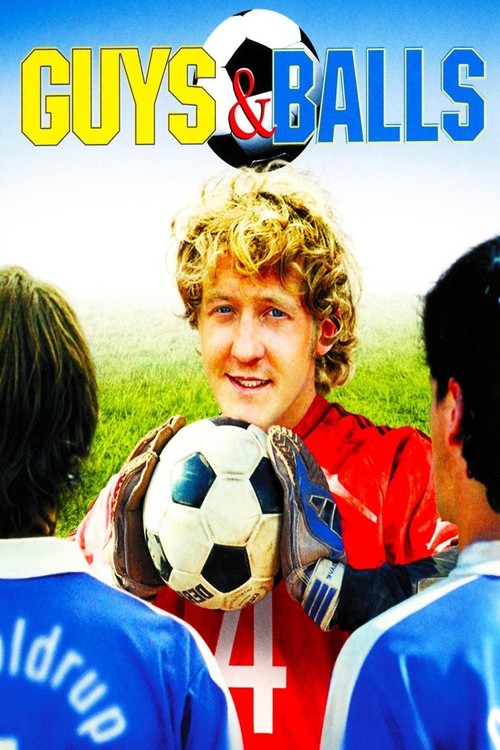 Guys and Balls poster