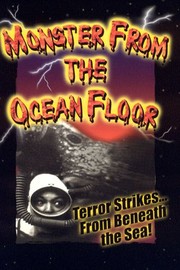 Monster From The Ocean Floor Movie Reviews