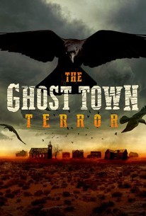 The Ghost Town Terror: Season 2 | Rotten Tomatoes