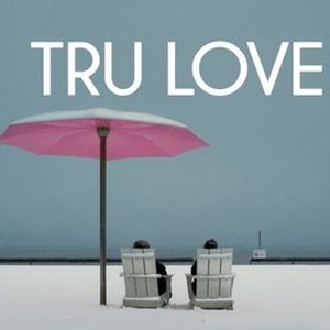 "Tru Love photo 11"