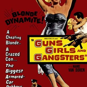 Guns, Girls and Gangsters photo 10