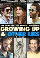 Growing Up and Other Lies poster image