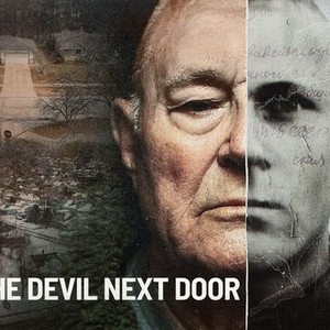 Next Devil The Devil Next Door - Rotten Tomatoes