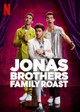 Jonas Brothers Family Roast