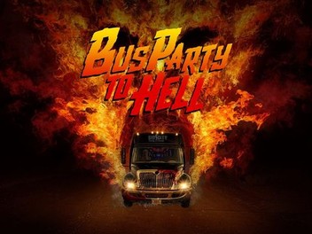 Party bus to hell movie online watch hotsell