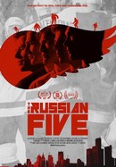 The Russian Five poster image