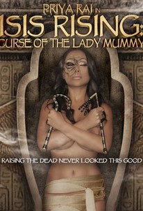 Isis Rising: Curse of the Lady Mummy | Rotten Tomatoes