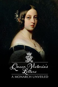 Queen Victoria's Letters: A Monarch Unveiled - Rotten Tomatoes