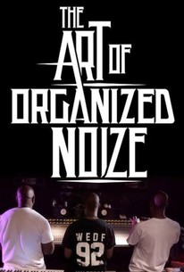 The Art of Organized Noize