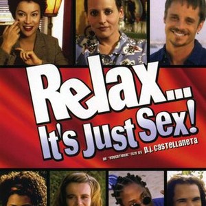 Relax... It's Just Sex! (1998) photo 5