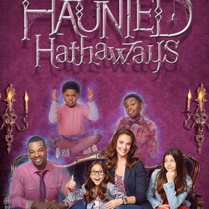 The Haunted Hathaways: Season 1, Episode 1 - Rotten Tomatoes