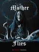Mother of Flies