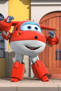 Super Wings: Season 3, Episode 39 | Rotten Tomatoes