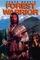 Forest Warrior