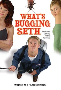 What's Bugging Seth?