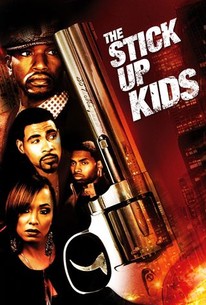 Poster for The Stick Up Kids
