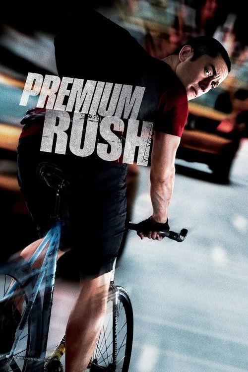 Premium Rush poster