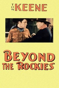 Beyond the Rockies (1932) | Rotten Tomatoes