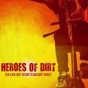 "Heroes of Dirt photo 7"