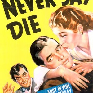 Never Say Die (1939) photo 1