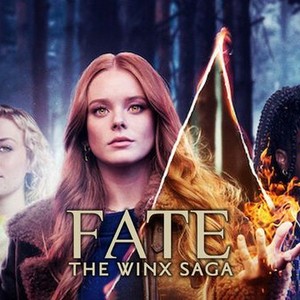 Fate: The Winx Saga - Rotten Tomatoes