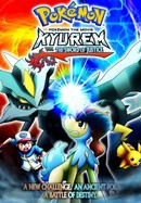 Pokémon the Movie: Kyurem vs. the Sword of Justice poster image