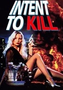 Intent to Kill poster image