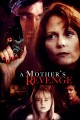 A Mother's Revenge