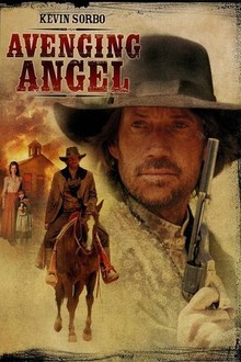 Avenging Angel | Rotten Tomatoes