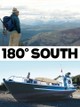 180 Degrees South
