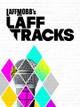 Laff Mobb's Laff Tracks