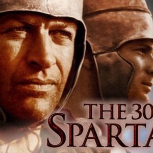 The 300 Spartans - Rotten Tomatoes